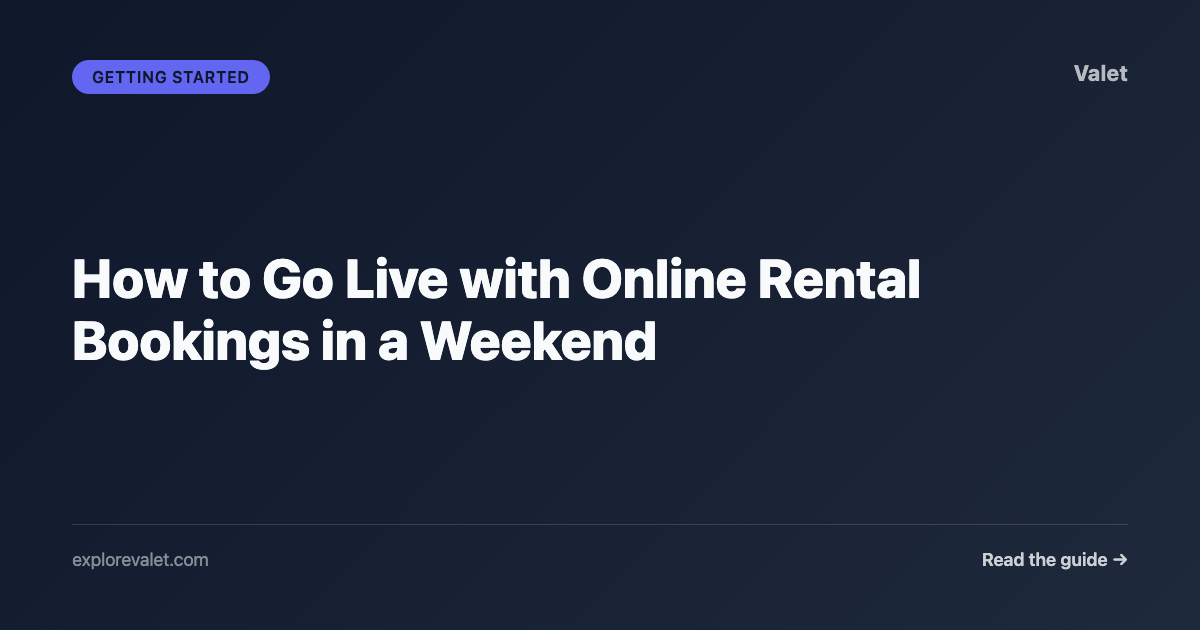How to Go Live with Online Rental Bookings in a Weekend