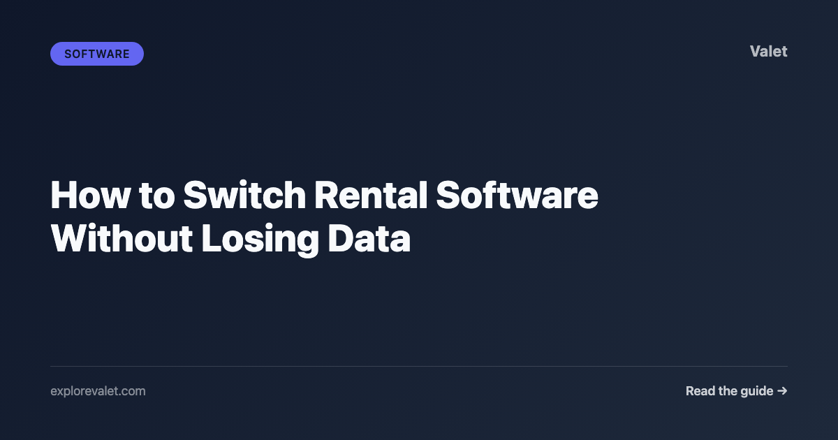 How to Switch Rental Software Without Losing Data